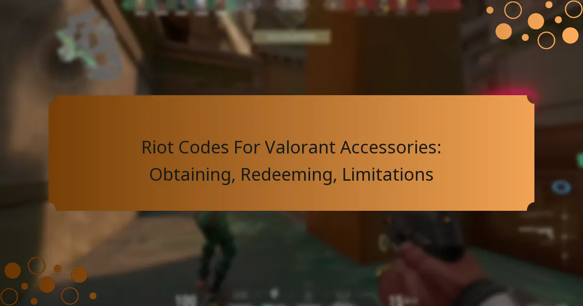 Riot Codes For Valorant Accessories: Obtaining, Redeeming, Limitations