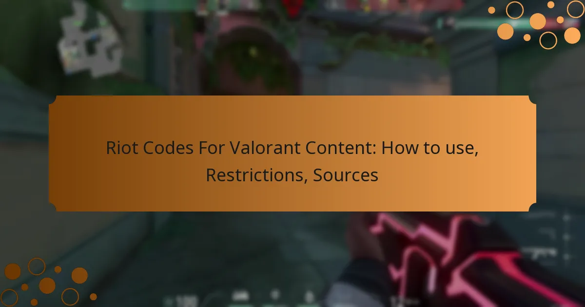Riot Codes For Valorant Content: How to use, Restrictions, Sources