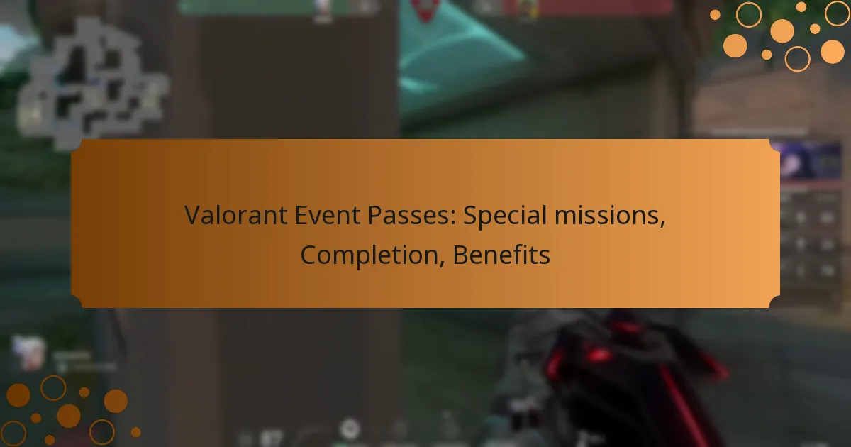 Valorant Event Passes: Special missions, Completion, Benefits