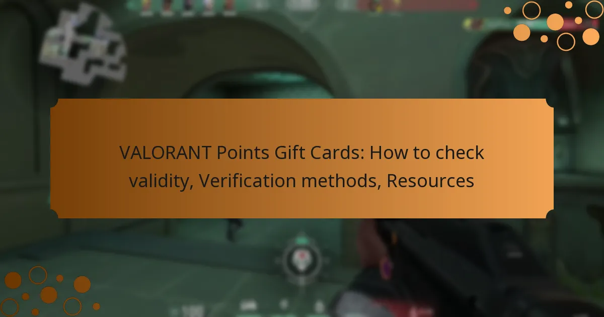 VALORANT Points Gift Cards: How to check validity, Verification methods, Resources
