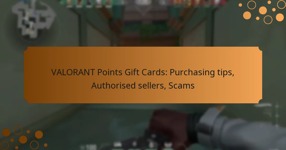 VALORANT Points Gift Cards: Purchasing tips, Authorised sellers, Scams
