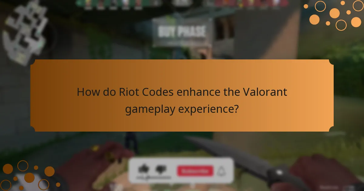 How do Riot Codes enhance the Valorant gameplay experience?