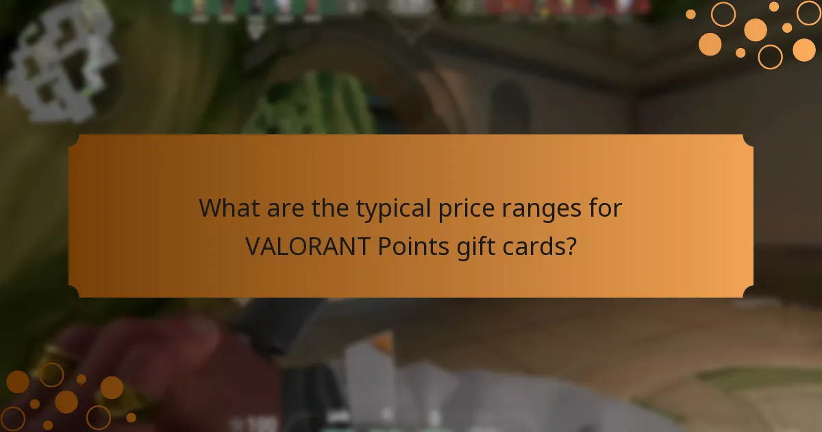 What are the typical price ranges for VALORANT Points gift cards?