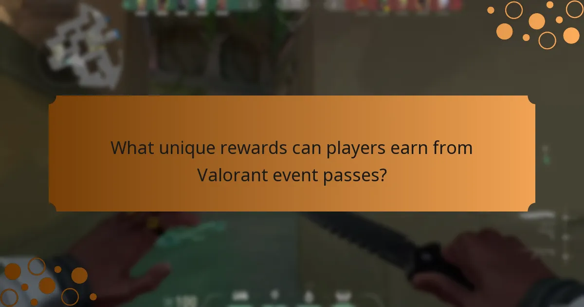 What unique rewards can players earn from Valorant event passes?