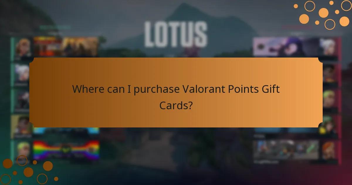 Where can I purchase Valorant Points Gift Cards?