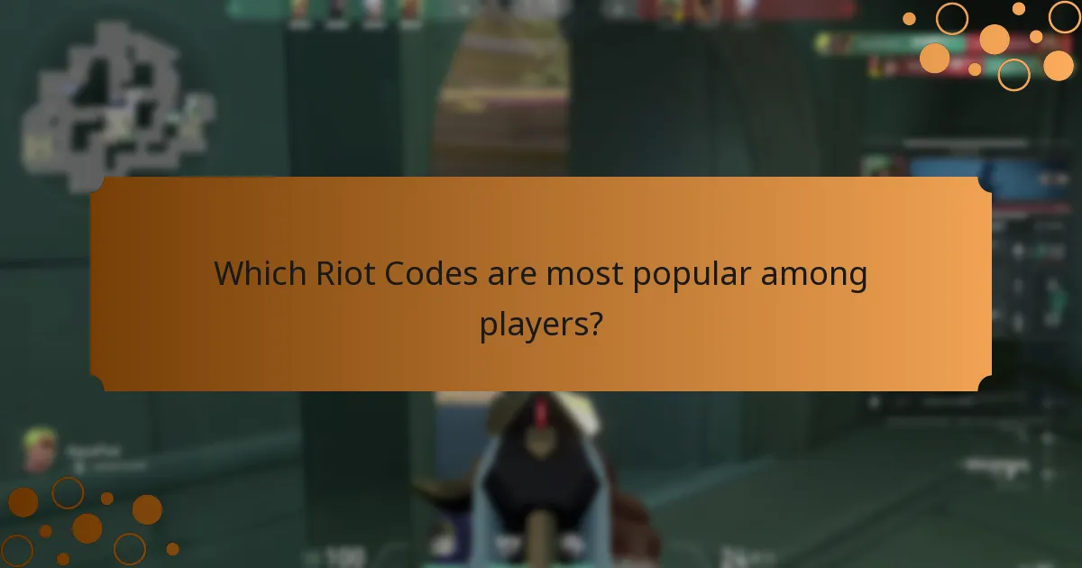 Which Riot Codes are most popular among players?